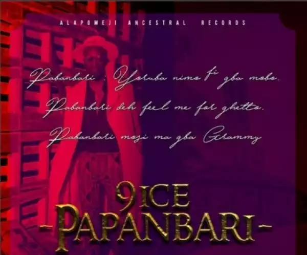 9ice - Papanbari